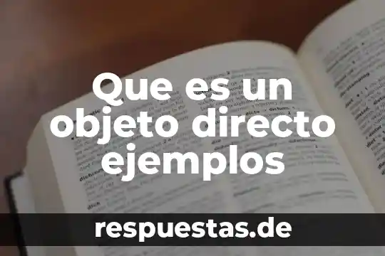 Qué es un objeto abstracción en programación 5 Que es un objeto directo ejemplos