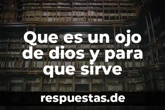 Que es y para que sirve expresión corporal 3 Que es un ojo de dios y para que sirve