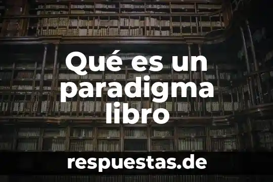 Que es un presagio de un libro 5 Qué es un paradigma libro
