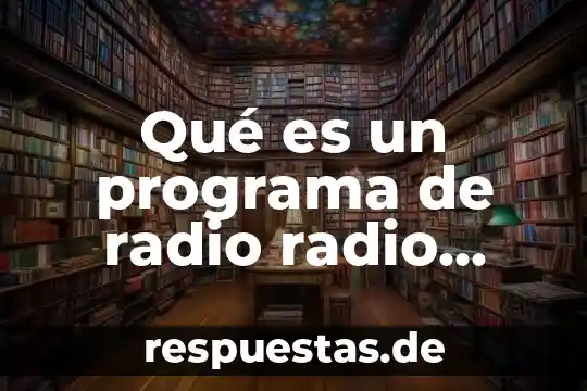Qué es un programa de radio radio funsion