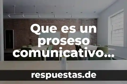 Que es el proceso comunicativo concepto 5 Que es un proseso comunicativo de lenguaje manual o escrito