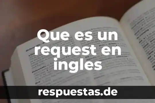 Qué es un skill en inglés 5 Que es un request en ingles