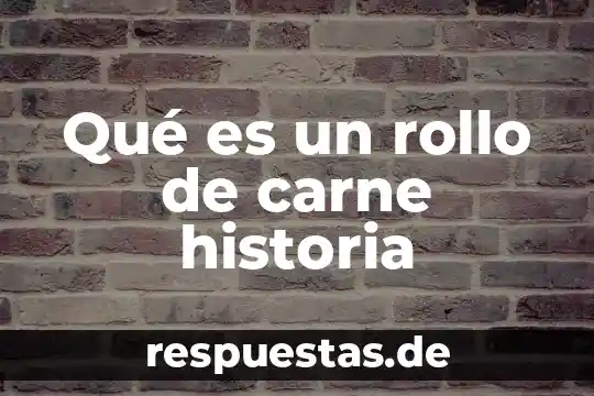 Que es mas comun carne de iguana o de vibora 4 Qué es un rollo de carne historia