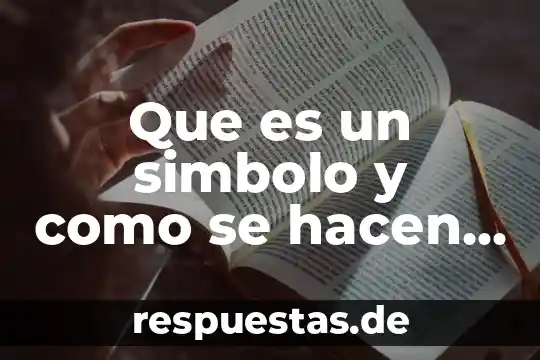 Que es un simbolo y como se hacen diseño grafico