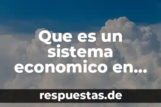 Qué es la filosofía del derecho concepto 4 Que es un sistema economico en derecho