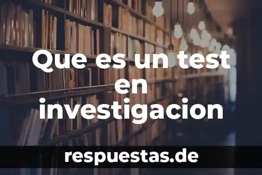 Que es impresionismo en una investigación 4 Que es un test en investigacion