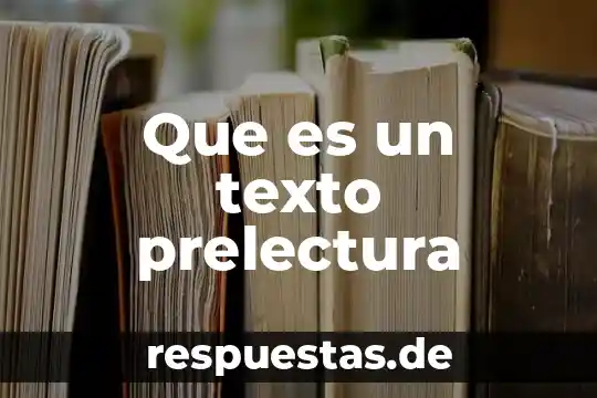 Que es un texto prelectura