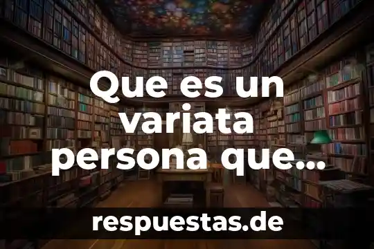 Que es pericu definicion nombre 3 Que es un variata persona que hace dietas