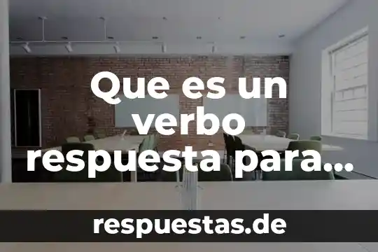 Gestión de la calidad definición que es el mpe 4 Que es un verbo respuesta para niños primer grado