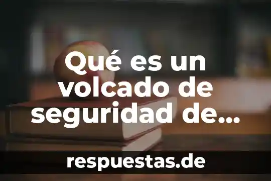 Que es existencia de seguridad 3 Qué es un volcado de seguridad de tablas