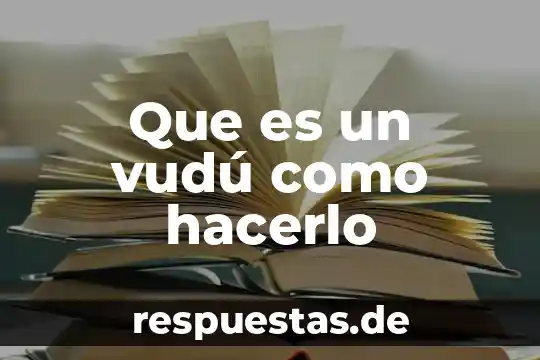 Que es un kit de limpieza básico y como hacerlo 7 Que es un vudú como hacerlo
