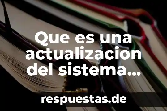 Que es ser consciente de sus derechos 5 Que es una actualizacion del sistema operativo