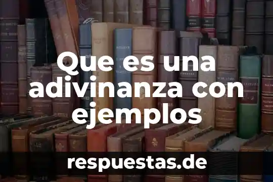 Que es el sistema de nombre de dominio ejemplos 5 Que es una adivinanza con ejemplos