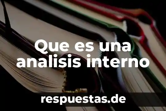Que es un analisis de plataforma 5 Que es una analisis interno