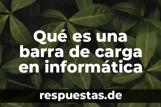Que es barra de desplazamiento rapido en excel 3 Qué es una barra de carga en informática