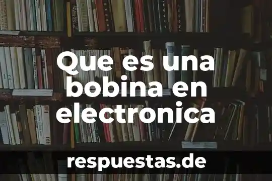 Libro que es y como funciona una bobina de tesla 6 Que es una bobina en electronica