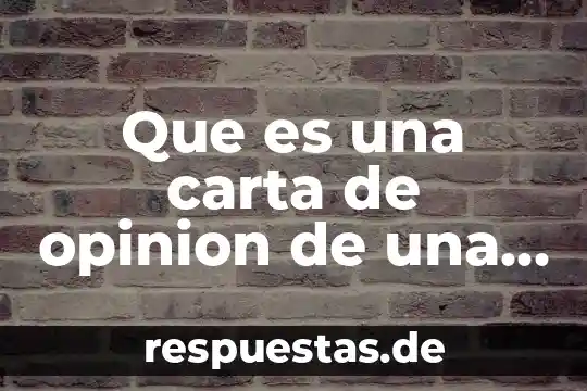 Carta de color comex que es 7 Que es una carta de opinion de una noticia