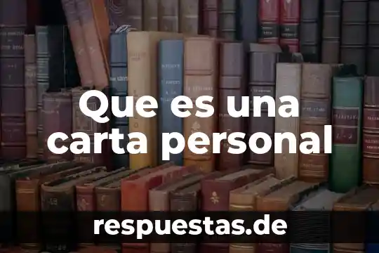 Que es una carta personal