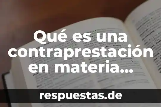 Qué es monedero virtual definición 6 Qué es una contraprestación en materia fiscal