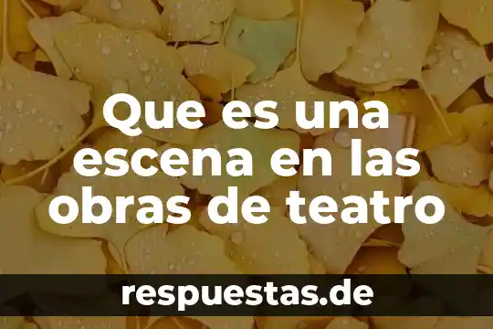 Que es la poesia de vanguardia autores obras 7 Que es una escena en las obras de teatro