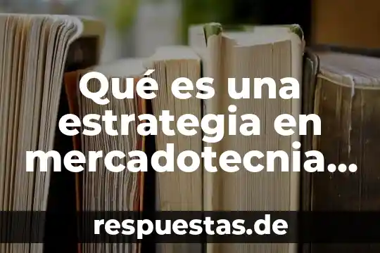 Que es este compuesto quimico bas 8 Qué es una estrategia en mercadotecnia autores