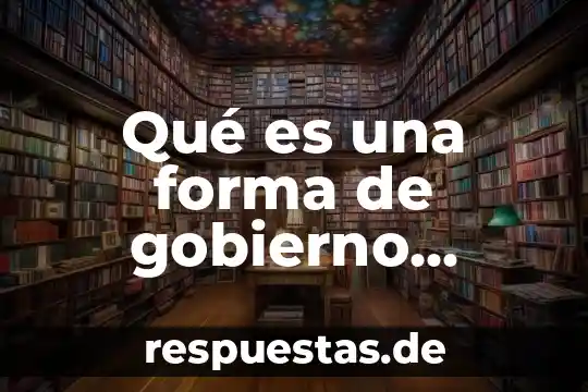 De forma literal que es un método 8 Qué es una forma de gobierno republicana representativa y federal