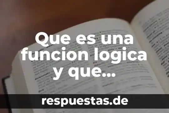 Que es la etimología lógica 8 Que es una funcion logica y que proposito tienen