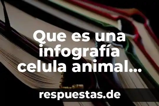 Qué es microtúbulos de célula animal 4 Que es una infografía celula animal vs vegetal