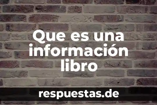 Que es mision libro de marketing en el siglo xxi 7 Que es una información libro