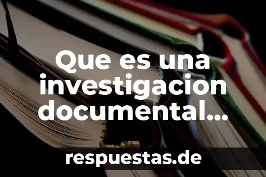 Que es contabilidad significado de algunos autores 4 Que es una investigacion documental por autores