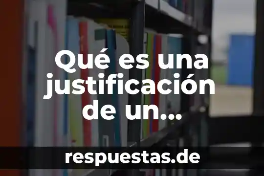 Que es un problema socio-ambiental tesis 8 Qué es una justificación de un problema