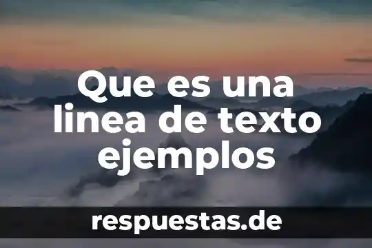 Qué es un cuadro sinóptico y ejemplos cortos 4 Que es una linea de texto ejemplos