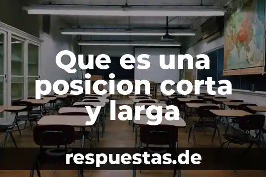 Qué es el corta machuelo 7 Que es una posicion corta y larga
