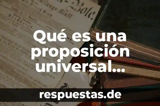 Qué es números consecutivos ejemplos 5 Qué es una proposición universal ejemplos