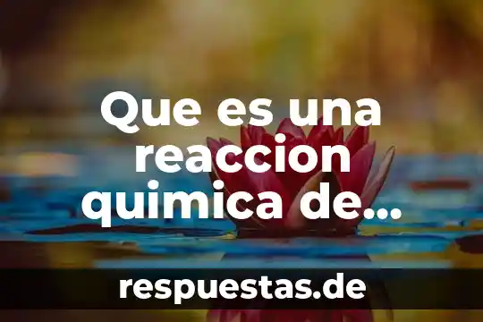 Que es una planta eolica ejemplos 6 Que es una reaccion quimica de carbonatación ejemplos