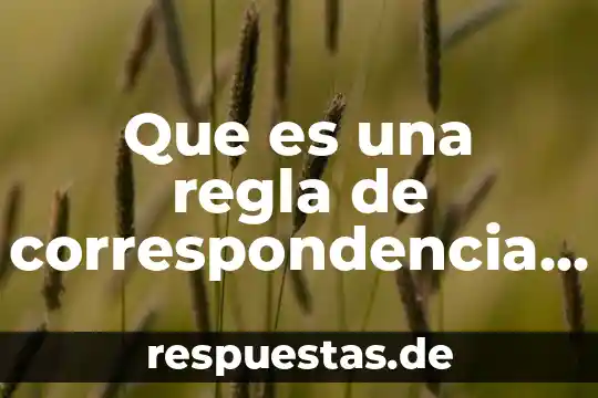 Qué es una regla de tres directa 3 Que es una regla de correspondencia en matemática