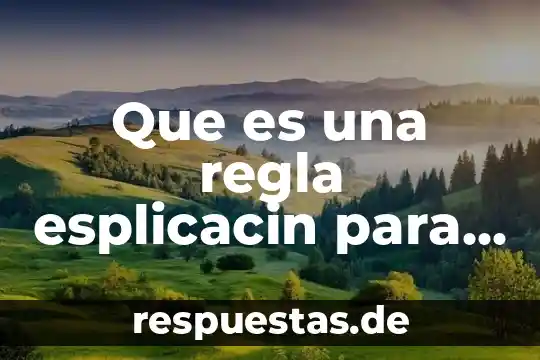 Que es un ser inerte para niños 7 Que es una regla esplicacin para niños