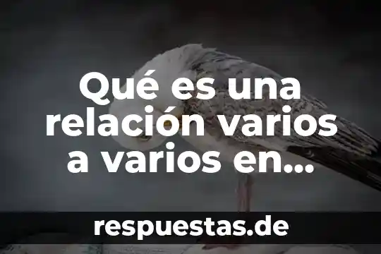 Qué es una relación varios a varios en Access