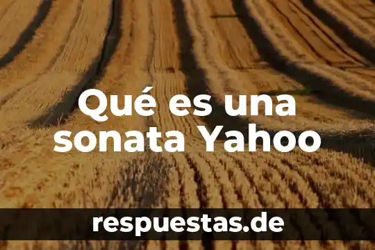 Que es ser extravagante yahoo 8 Qué es una sonata Yahoo