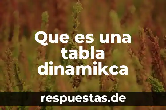 Qué es una tabla pictograma 6 Que es una tabla dinamikca