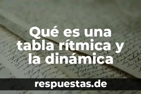 Que es sigilo en derecho 7 Qué es una tabla rítmica y la dinámica