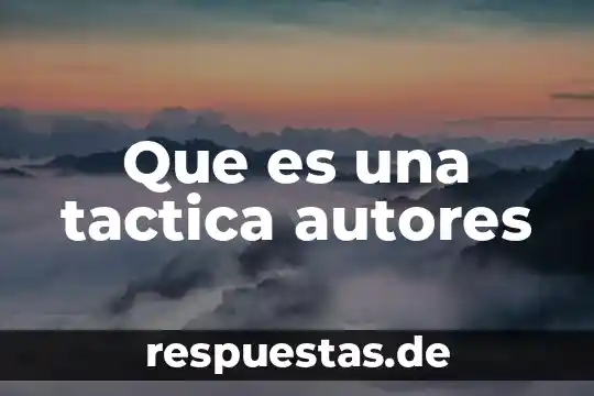 Planeacion tactica que es y ejemplos 3 Que es una tactica autores