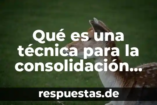 Que es la planta de tomates verdes 3 Qué es una técnica para la consolidación del pensamiento abstracto