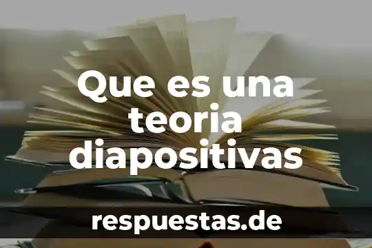 Qué es la teoría TOC 5 Que es una teoria diapositivas