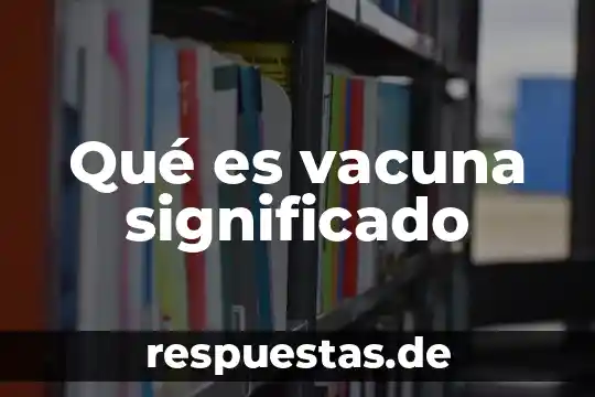 Que es significado significante e idiograma 8 Qué es vacuna significado