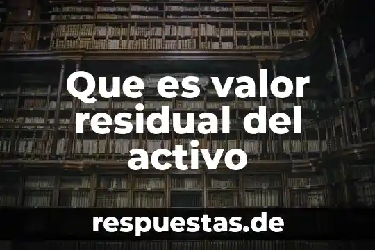Que es un divisor de señal activo 6 Que es valor residual del activo