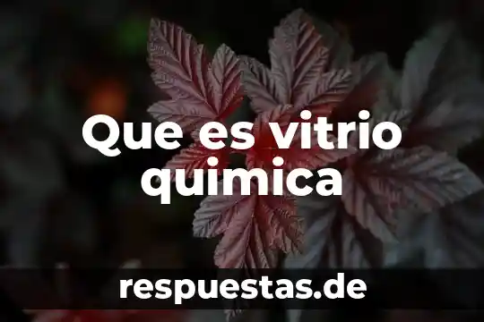 Que es una solucion quimica y sus componentes 5 Que es vitrio quimica