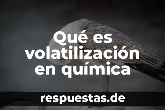 Qué es un enlace físico en química 5 Qué es volatilización en química