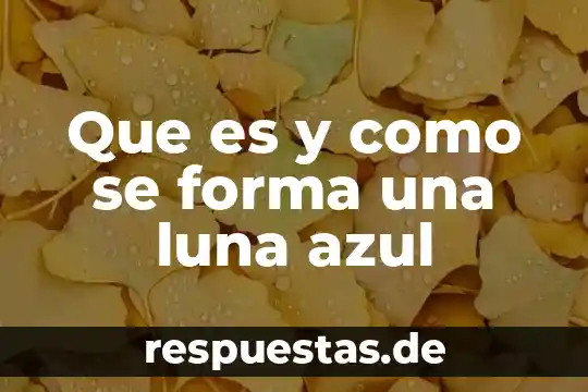 Qué es una forma alotrópica 3 Que es y como se forma una luna azul