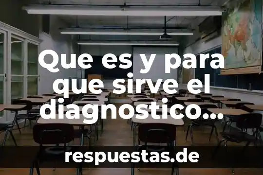 Que es y para que sirve el diagnostico situcionl